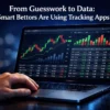 From Guesswork to Data: Why Smart Bettors Are Using Tracking Apps