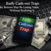 Early Cash out Trap: Why Bettors May Be Losing Value Without Realizing It