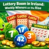 Lottery Boom in Ireland: Weekly Winners on the Rise